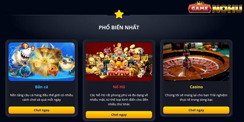 GAME PHỔ BIẾN TẠI NOHU