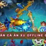 Các trang bị cần thiết khi hack bắn cá ăn xu offline