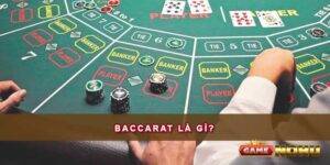 Baccarat là gì?