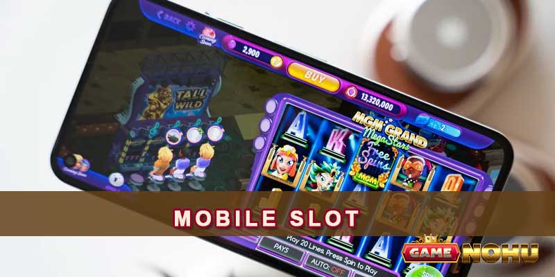 Mobile Slot