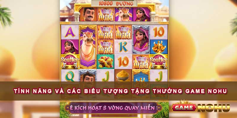 Tính năng và các biểu tượng tặng thưởng nohu